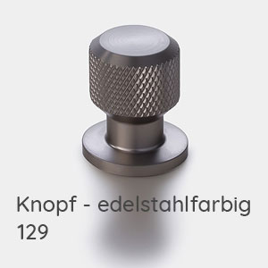 Griffvariante: Knopf edelstahlfarbig